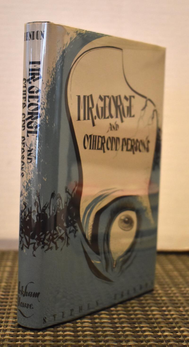 MR. GEORGE AND OTHER ODD PERSONS