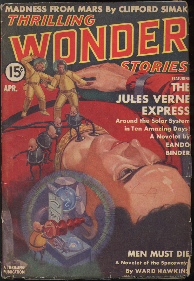 THRILLING WONDER STORIES. Apr. 1939. Alfred Bester's 1st appearanceTHE BROKEN AXIOM.