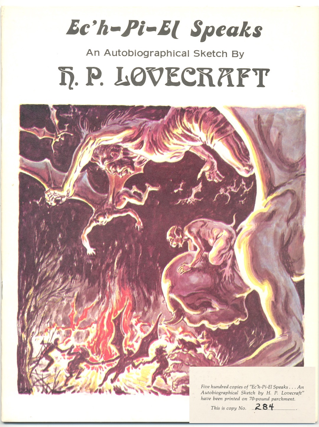 EC'H-PI-EL SPEAKS. Gerry de la Ree, 1972. 500 numbered copies.