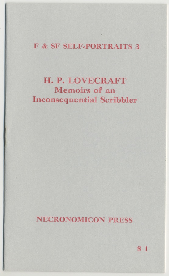 MEMOIRS OF AN INCONSEQUENTIAL SCRIBBLER. 500 copies printed.*