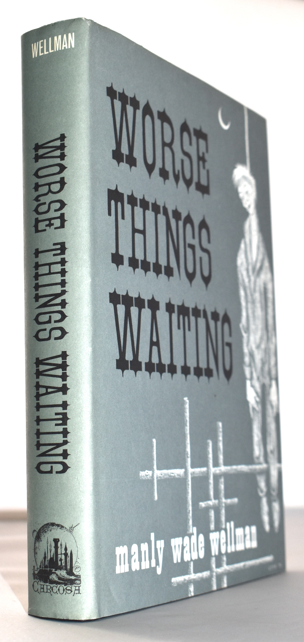 WORSE THINGS WAITING. First World Fantasy Award WinnerBest Collection, 1975.