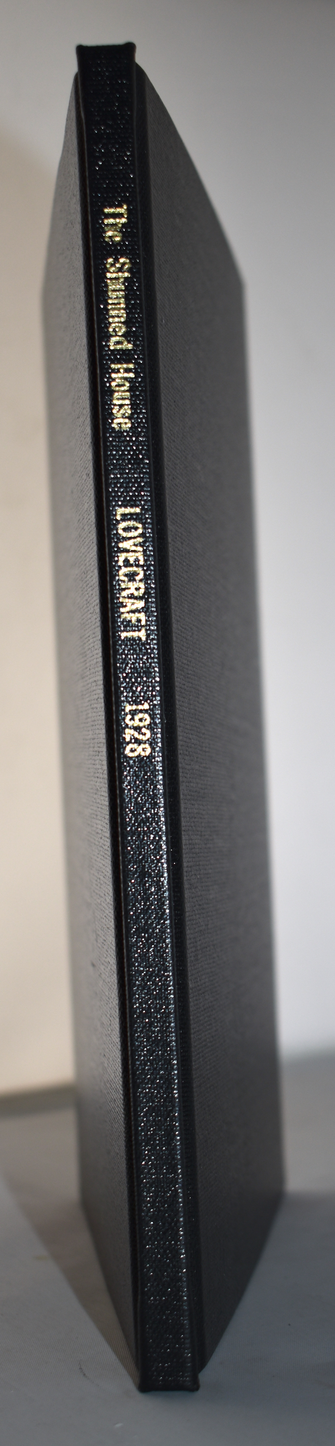 THE SHUNNED HOUSE. One of 50 numbered copies. Arkham House, 2008.