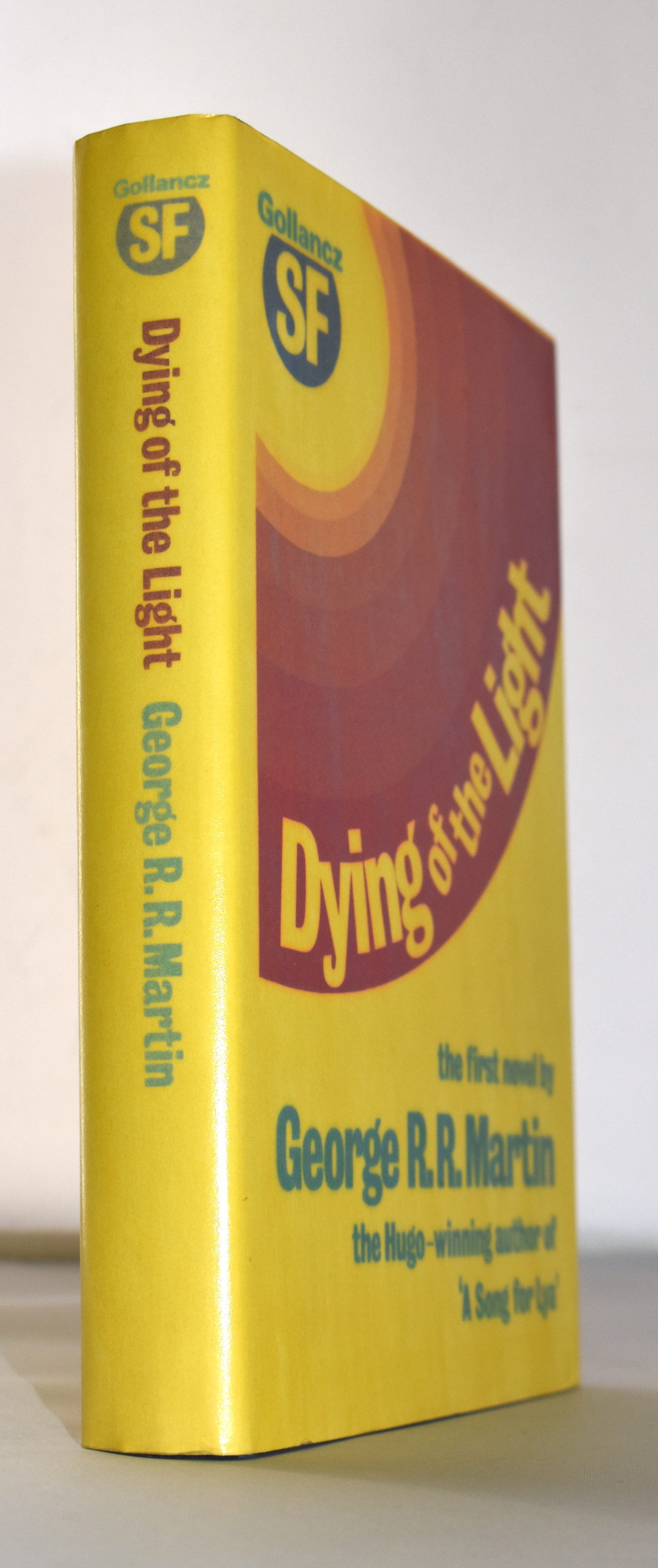 DYING OF THE LIGHT. Signed by the author. The author's 1st novel.