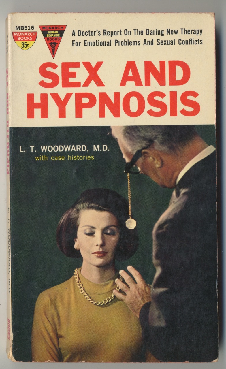 SEX AND HYPNOSIS. Frigid woman, impotent male regains sexuality, painless childbirth, with only the power of suggestion. Signed by author, Robert Silverberg.