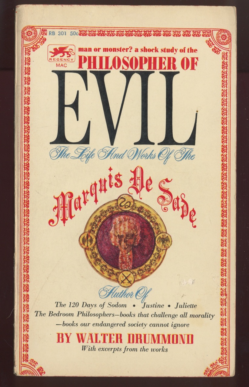 PHILOSOPHER OF EVIL. The Life and Works of the Marquis De Sade. Signed by Silverberg .