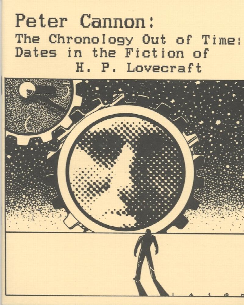 Image for THE CHRONOLOGY OUT OF TIME: Dates in the Fiction of H.P. Lovecraft