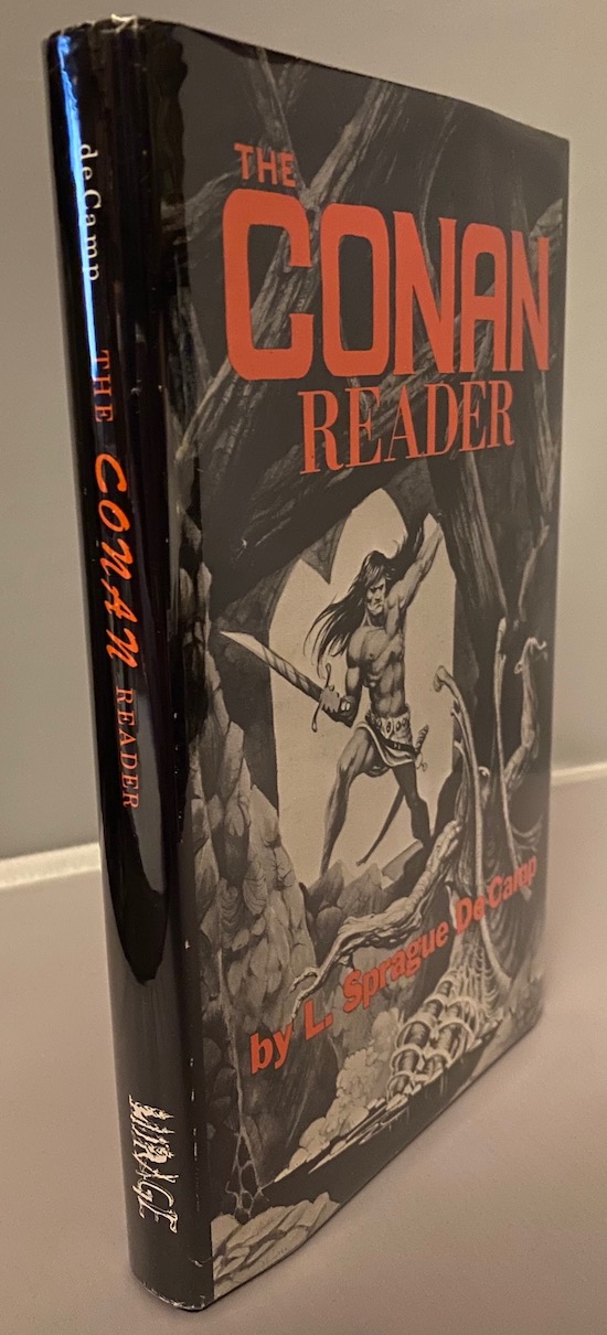 Image for THE CONAN READER. Mirage Press, 1968. (First printing), 1500 numbered copies. Bernie Wrightson illustration.