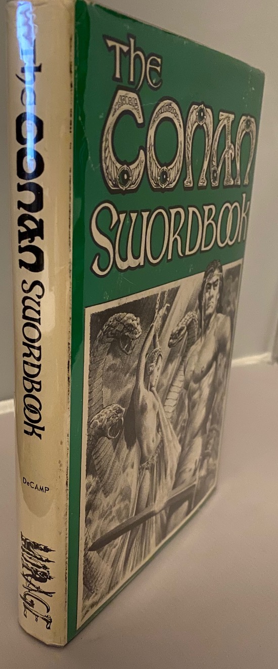 Image for THE CONAN SWORDBOOK. Mirage Press, 1969. (First edition}. 1500 numbered copies.