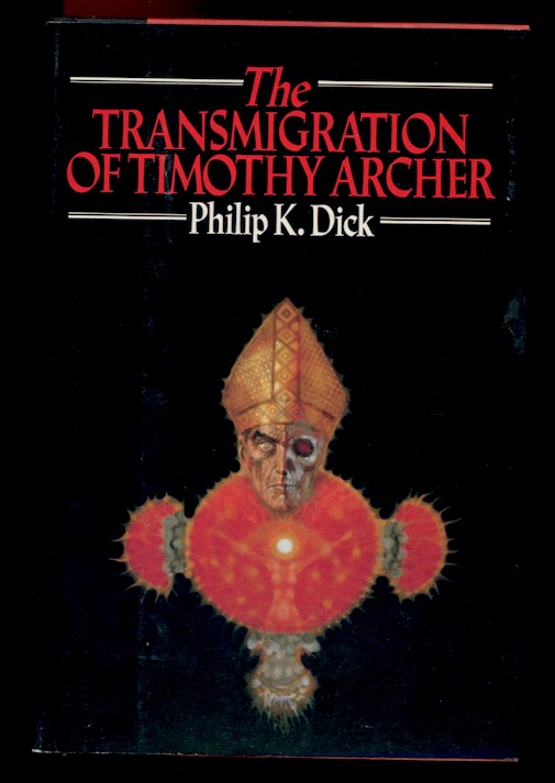 Image for THE TRANSMIGRATION OF TIMOTHY ARCHER.